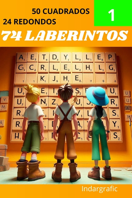 Book cover for 74 laberintos: Libro con más pasatiempos en su interior.