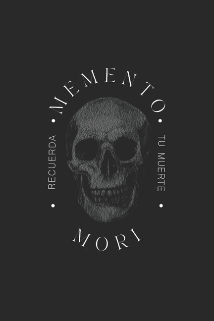Book cover for Memento Mori: Recuerda tu Muerte
