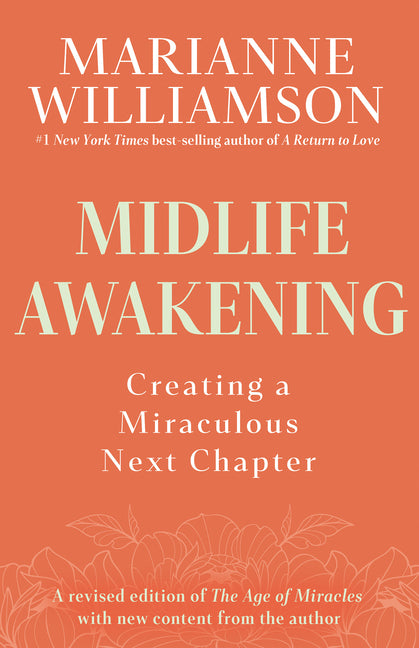 Book cover for Midlife Awakening: Creating a Miraculous Next Chapter