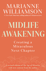 Book cover for Midlife Awakening: Creating a Miraculous Next Chapter