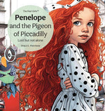 Book cover for Penelope and the Pigeon of Piccadilly: Lost but not alone