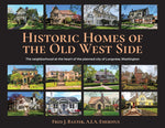 Book cover for Historic Homes of the Old West Side: The neighborhood at the heart of the planned city of Longview, Washington