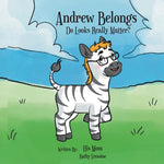 Book cover for Andrew Belongs: Do Looks Really Matter?