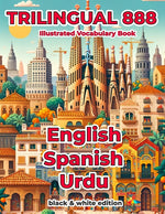 Book cover for Trilingual 888 English Spanish Urdu Illustrated Vocabulary Book: Help your child master new words effortlessly