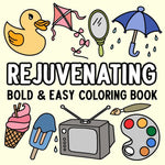 Book cover for Rejuvenating Bold and Easy Coloring Book