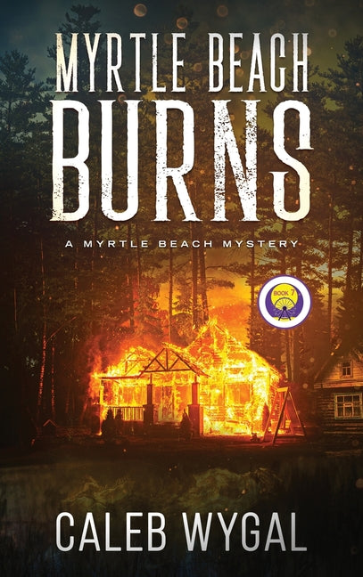 Book cover for Myrtle Beach Burns: A Myrtle Beach Mystery