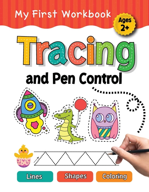 Book cover for Tracing and Pen Control: Lines, Shapes, Coloring