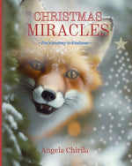 Book cover for Christmas Miracles: Fox's Journey To Kindness