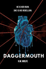 Book cover for Daggermouth: A Dark Dystopian Romance