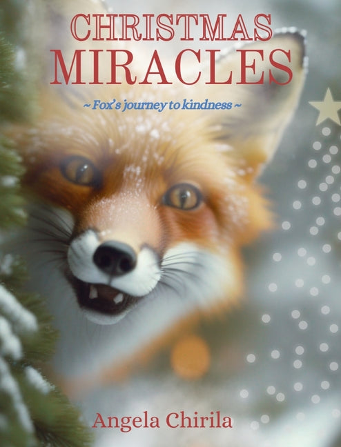 Book cover for Christmas Miracles: Fox's Journey To Kindness