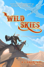 Book cover for Wild Skies: A Yeehaw Dragons Story