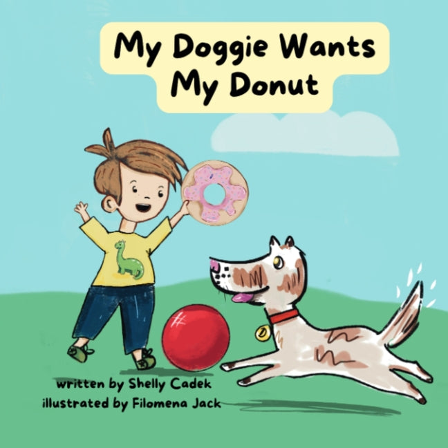 Book cover for My Doggie Wants My Donut