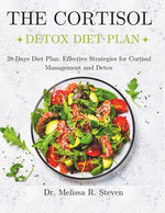 Book cover for Cortisol Detox Diet Plan: 28-Days Diet Plan: Effective Strategies for Cortisol Management and Detox