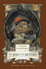 Book cover for William Shakespeare's the Jedi Doth Return: Star Wars Part the Sixth