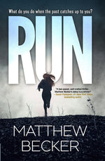 Book cover for Run: a gripping murder mystery thriller full of twists