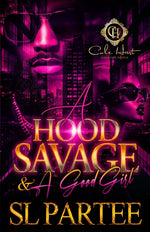 Book cover for Hood Savage & A Good Girl: An African American Romance