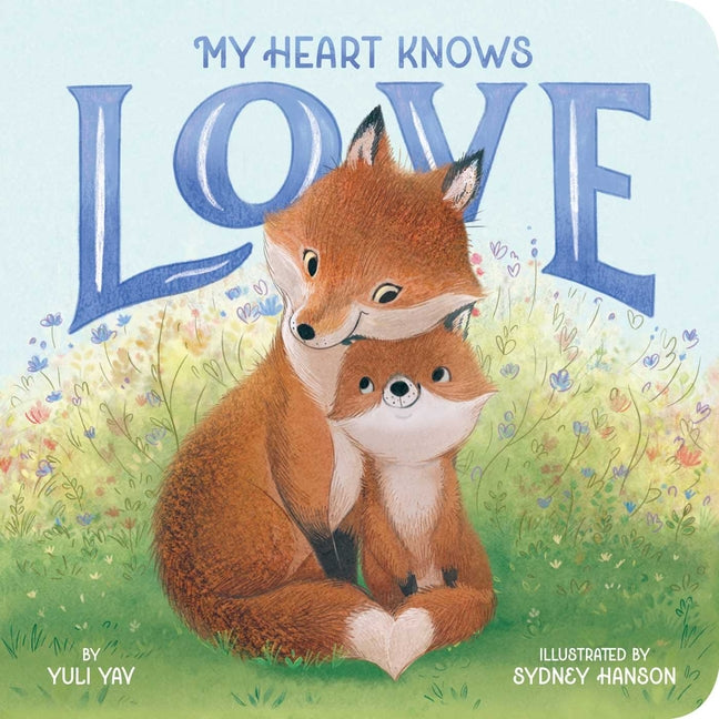 Book cover for My Heart Knows Love