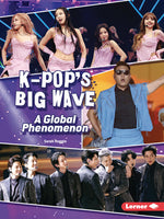 Book cover for K-Pop's Big Wave: A Global Phenomenon