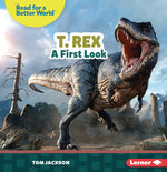 Book cover for T. Rex: A First Look