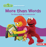 Book cover for More Than Words: The Many Ways We Communicate
