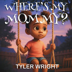 Book cover for Where's My Mommy?