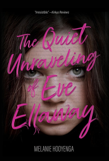 Book cover for Quiet Unraveling of Eve Ellaway