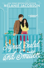Book cover for Signed, Sealed, and Smitten: a whimsical romance