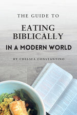 Book cover for Guide to Eating Biblically in a Modern World
