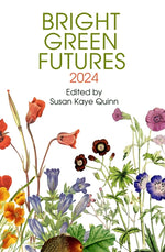 Book cover for Bright Green Futures: Solarpunk Anthology