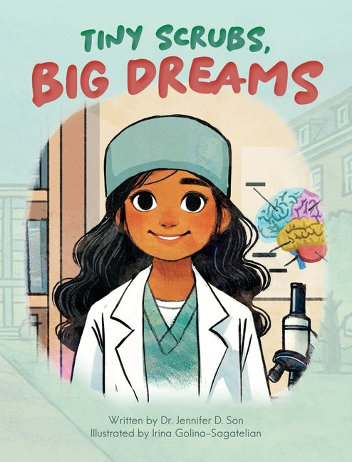 Book cover for Tiny Scrubs, Big Dreams