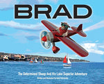 Book cover for Brad: The Determined Sheep And His Lake Superior Adventure