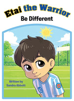 Book cover for Etai the Warrior: Be Different
