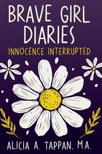 Book cover for Brave Girl Diaries: Innocence Interrupted