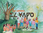 Book cover for Que Comience El Yapo- Let The Yapo Begin