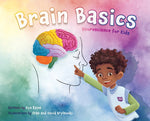 Book cover for Brain Basics: Neuroscience for Kids