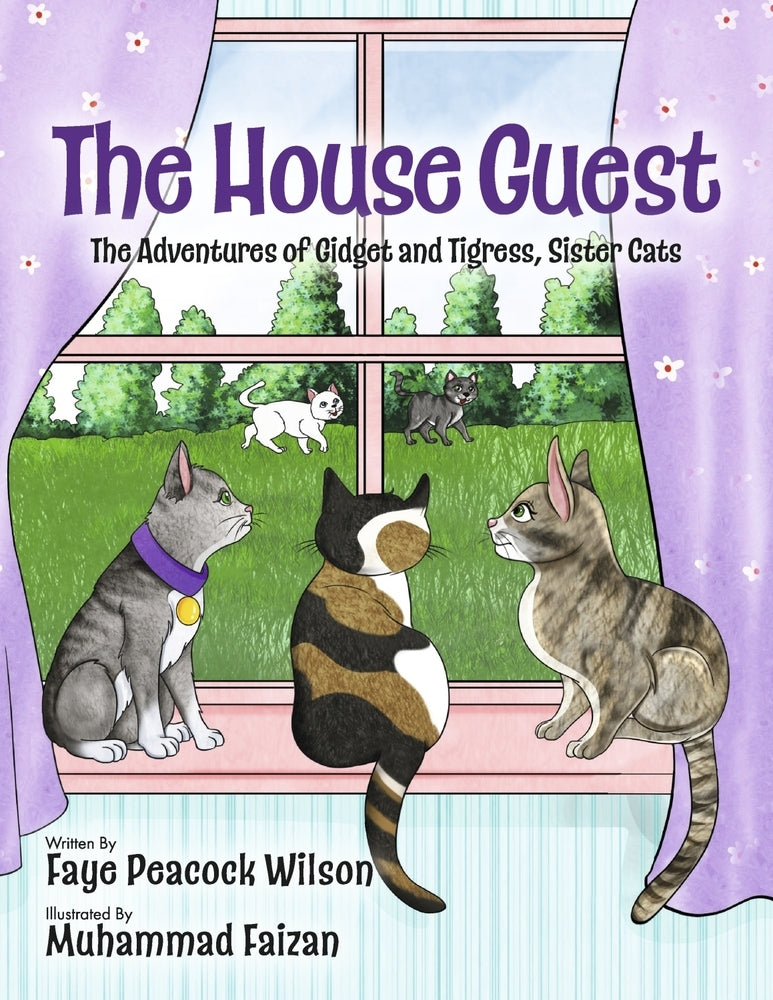 Book cover for The House Guest: The Adventures of Gidget and Tigress, Sister Cats