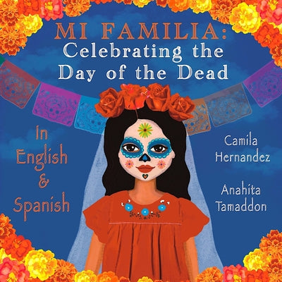 Book cover for Mi Familia: Celebrating the Day of the Dead