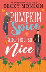 Book cover for Pumpkin Spice and Not So Nice
