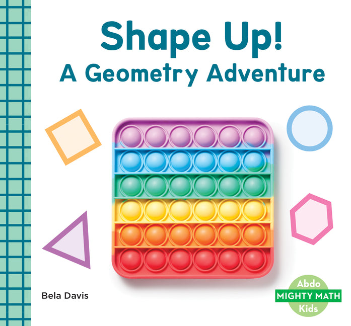 Book cover for Shape Up!: A Geometry Adventure: A Geometry Adventure
