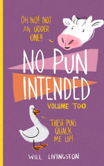 Book cover for No Pun Intended: Volume Too
