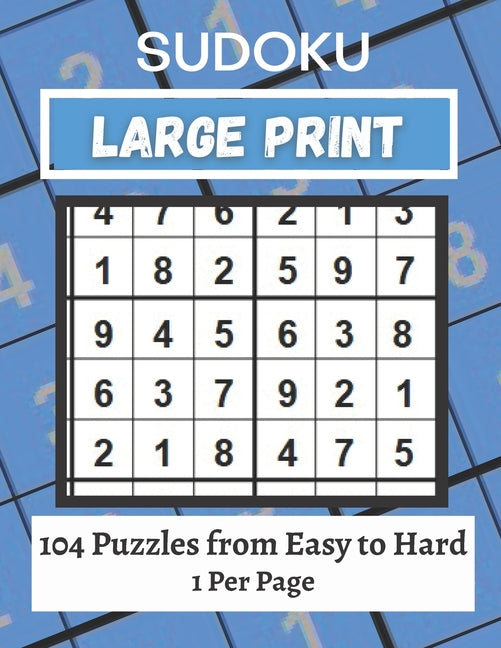 Book cover for Large Print Sudoku Puzzle Book Easy to Hard: 101+ Sudoku Puzzles Large Print for Adults & Seniors