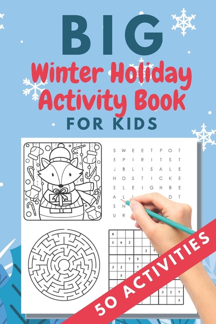 Book cover for Big Winter Holiday Activity Book for Kids: 50 activities - Christmas gift or present - stocking stuffer for kids - Creative Holiday Coloring, Word Sea