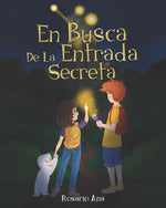 Book cover for En Busca de la Entrada Secreta: Una emocionante aventura de misterio con un final sorprendente (2020)