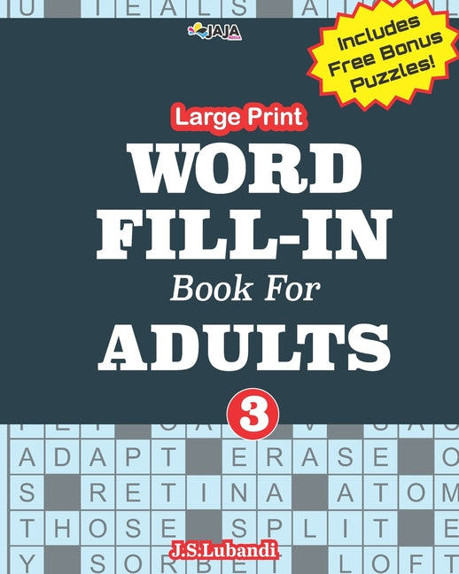 Book cover for Large Print WORD FILL-IN Book For ADULTS; Vol.3