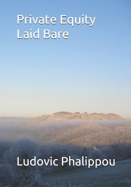 Book cover for Private Equity Laid Bare