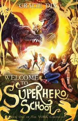 Book cover for Welcome To Superhero School