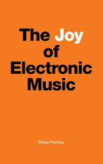 Book cover for Joy of Electronic Music