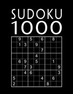 Book cover for Sudoku Book For Adults: 1000 Sudoku Puzzles easy - normal - hard - expert With solutions Suduko Soduko Soduku Sudoko Sodoku whatever Boredom B
