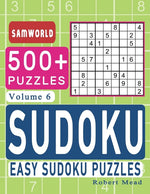 Book cover for Easy Sudoku Puzzles: Over 500 Easy Sudoku Puzzles And Solutions (Volume 6)
