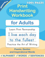 Book cover for Print Handwriting Workbook for Adults: Improve your printing handwriting & practice print penmanship workbook for adults